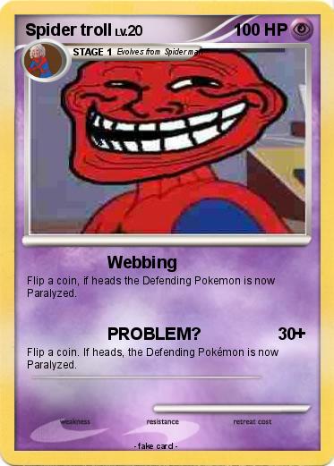 Pokemon Spider troll