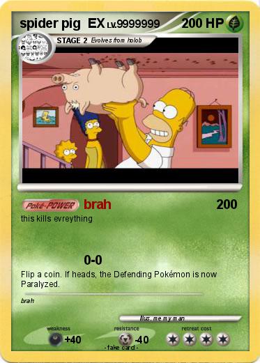 Pokemon spider pig  EX