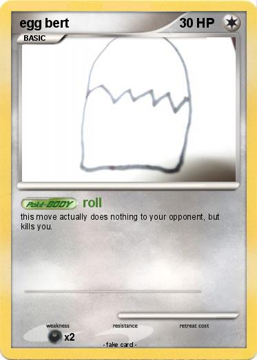 Pokemon egg bert