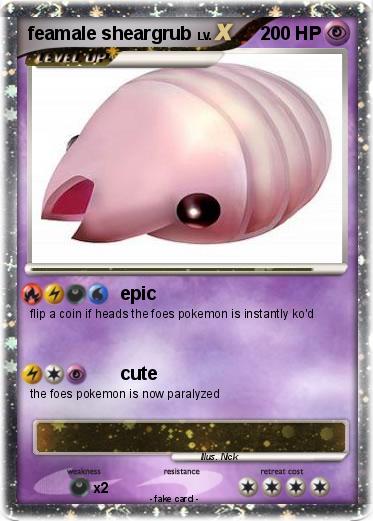 Pokemon feamale sheargrub