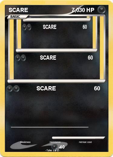 Pokemon SCARE                            7,0