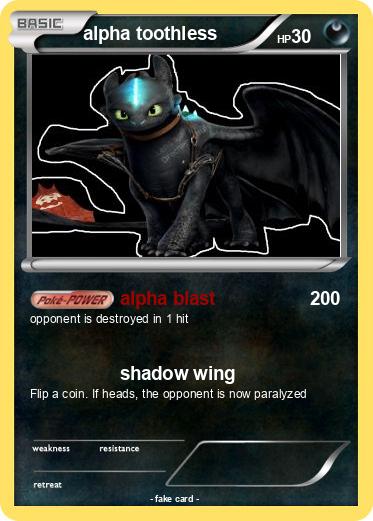 Pokemon alpha toothless