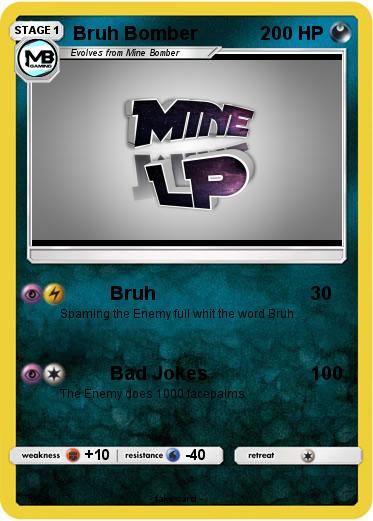 Pokemon Bruh Bomber