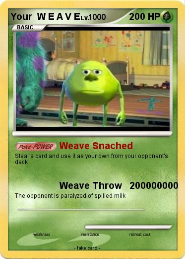 Pokemon Your  W E A V E