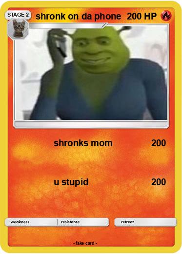 Pokemon shronk on da phone