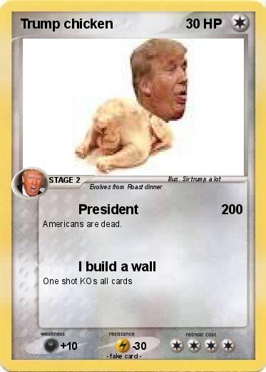 Pokemon Trump chicken