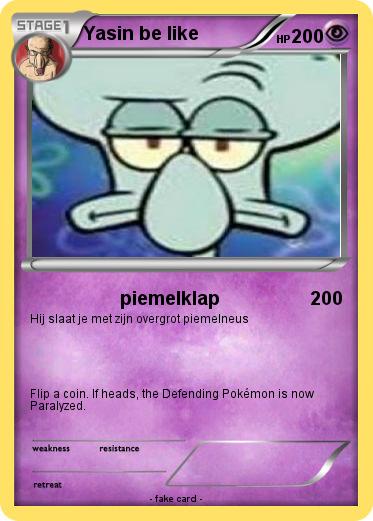 Pokemon Yasin be like
