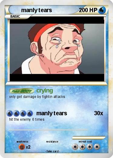 Pokemon manly tears