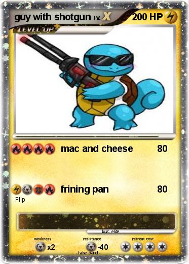 Pokemon guy with shotgun