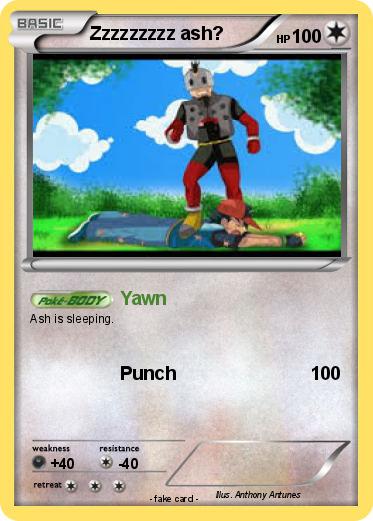Pokemon Zzzzzzzzz ash?