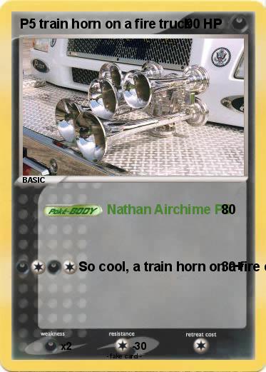 Pokemon P5 train horn on a fire truck