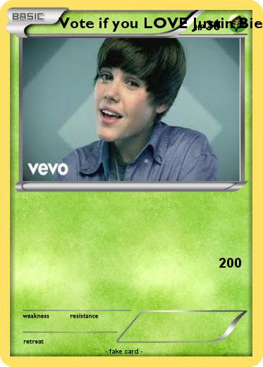 Pokemon Vote if you LOVE Justin Bieber