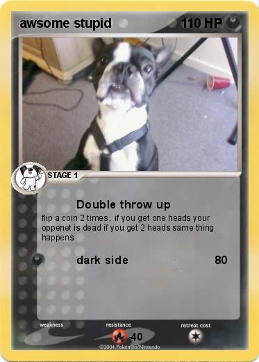 Pokemon awsome stupid