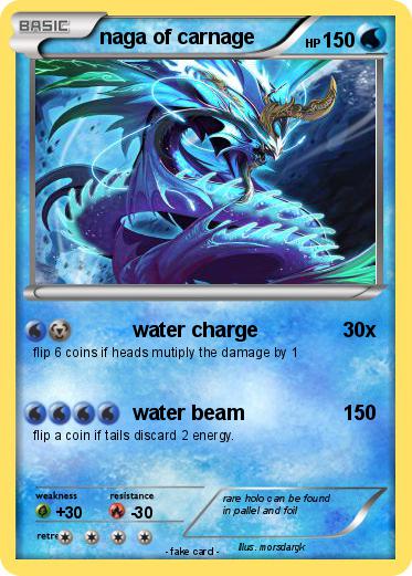 Pokemon naga of carnage