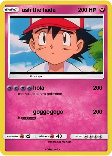Pokemon ash the hada