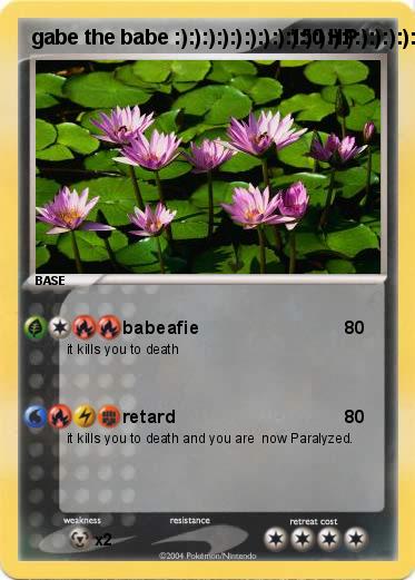 Pokemon gabe the babe :):):):):):):):):):):):):):):):):):):):):):):):):):):):)