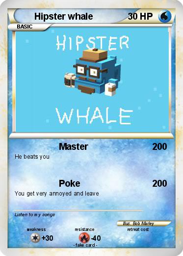 Pokemon Hipster whale