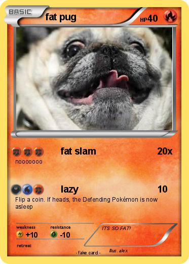Pokemon fat pug
