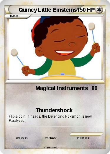 Pokemon Quincy Little Einsteins
