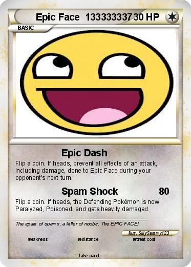 Pokemon Epic Face  133333337