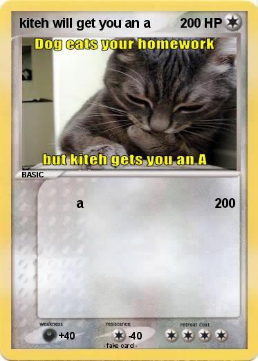 Pokemon kiteh will get you an a