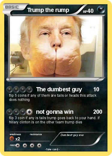 Pokemon Trump the rump