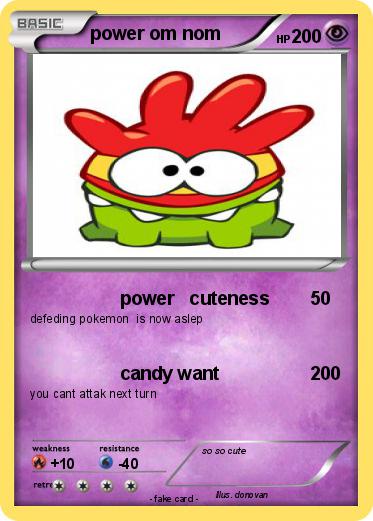 Pokemon power om nom
