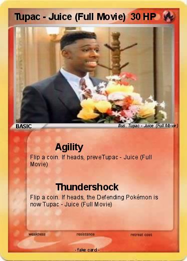 Pokemon Tupac - Juice (Full Movie)