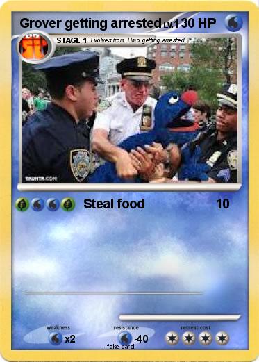 Pokemon Grover getting arrested