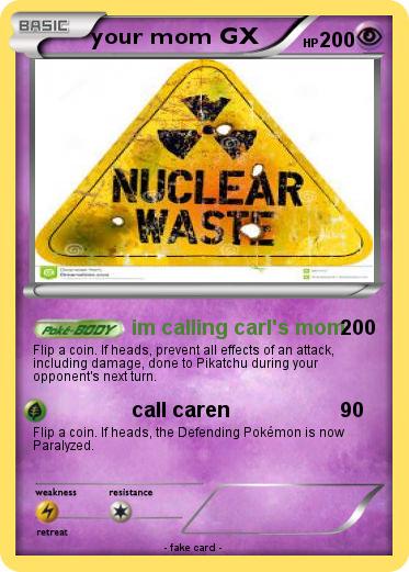 Pokemon your mom GX
