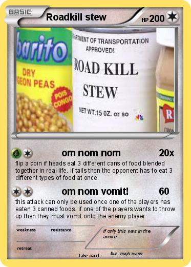 Pokemon Roadkill stew