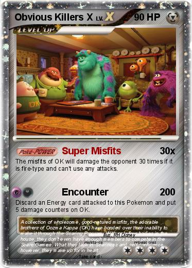 Pokemon Obvious Killers X