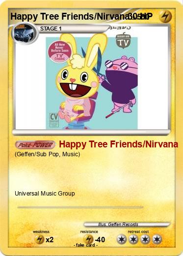 Pokemon Happy Tree Friends/Nirvana