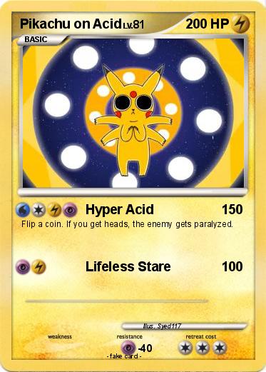 Pokemon Pikachu on Acid