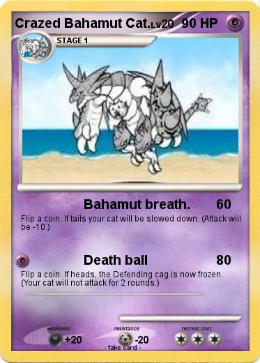 Pokemon Crazed Bahamut Cat.
