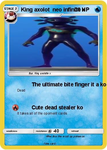 Pokemon King axolot  neo infinite x