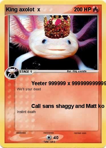 Pokemon King axolot  x