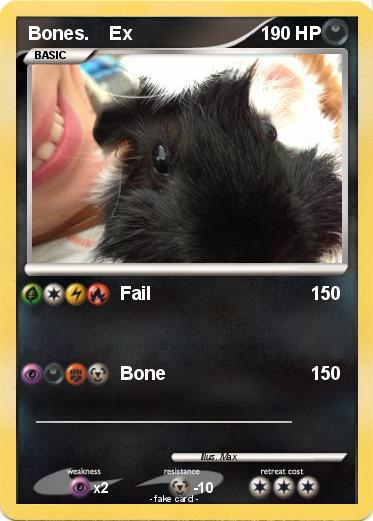 Pokemon Bones.    Ex