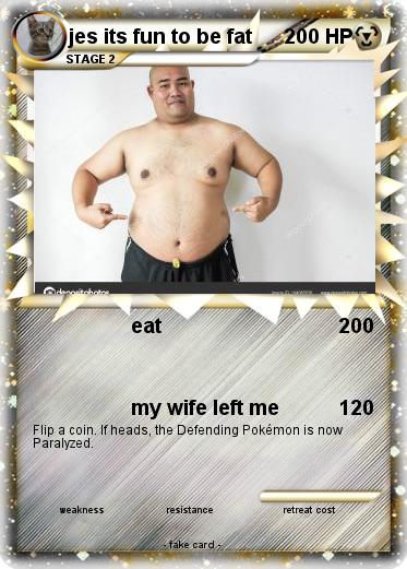 Pokemon jes its fun to be fat