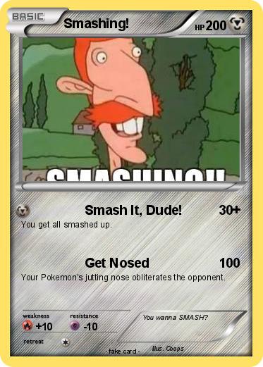 Pokemon Smashing!