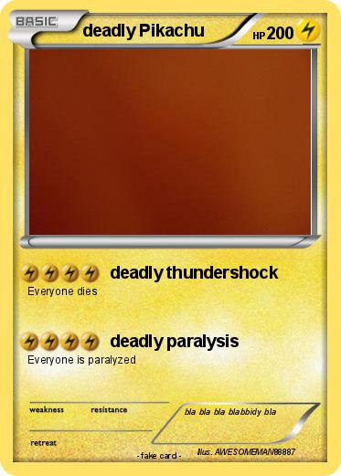 Pokemon deadly Pikachu
