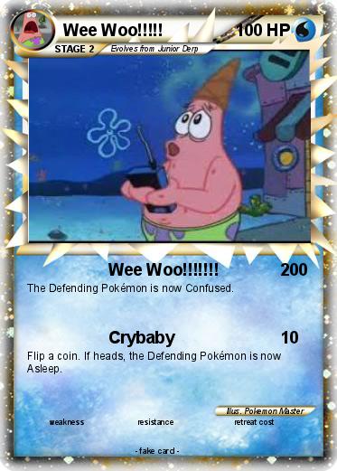 Pokemon Wee Woo!!!!!