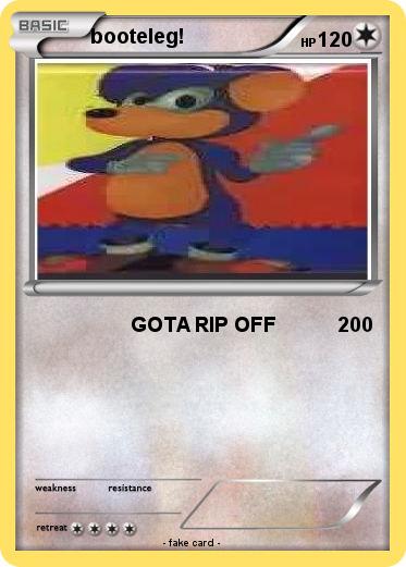 Pokemon booteleg!