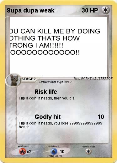 Pokemon Supa dupa weak