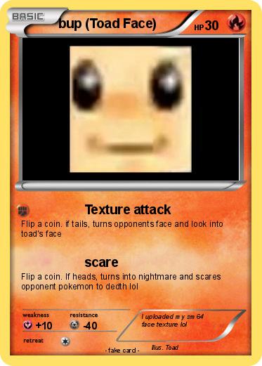 Pokemon bup (Toad Face)
