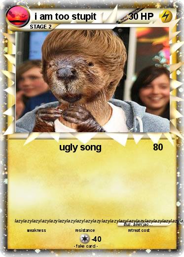 Pokemon i am too stupit