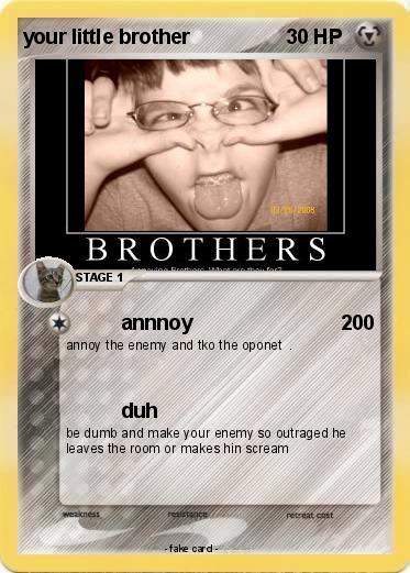 Pokemon your little brother