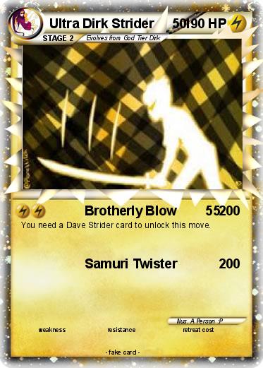 Pokemon Ultra Dirk Strider     50