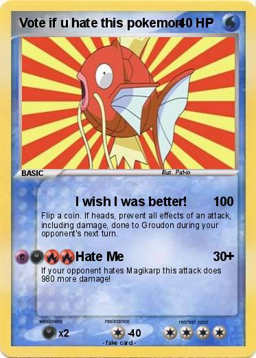 Pokemon Vote if u hate this pokemon Pokemon Vote if u hate this pokemon