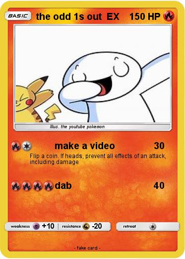 Pokemon the odd 1s out  EX